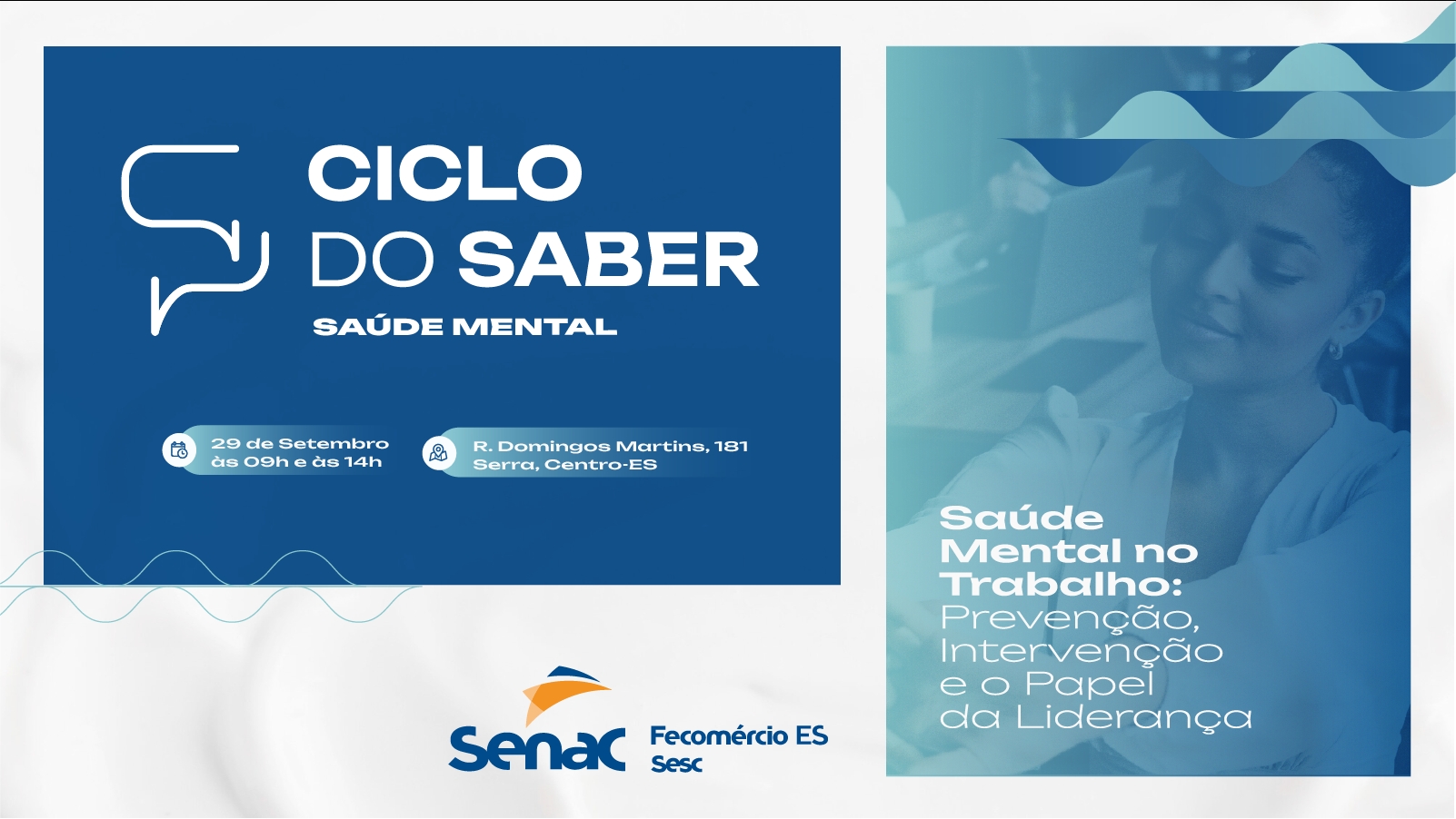 Ciclo do Saber - Saúde chega à Serra com foco em Saúde Mental no Trabalho